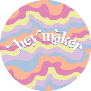 Hey Maker and Us